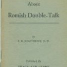 Heatherley, E. X. Straight-Talk About Romish Double-Talk