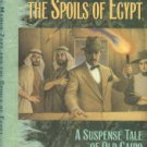 Pearce, Michael. The Mamur Zapt And The Spoils Of Egypt