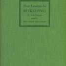 Dadant, C. P. First Lessons In Beekeeping