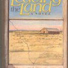 Unger, Douglas. Leaving The Land: A Novel