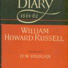 Russell, William Howard. My Civil War Diary