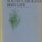 Sprunt, Alexander, and Chamberlain, E. Bernham. South Carolina Bird Life