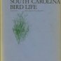Sprunt, Alexander, and Chamberlain, E. Bernham. South Carolina Bird Life