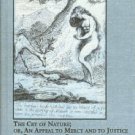 Oswald, J. The Cry Of Nature; Or, An Appeal To Mercy And To Justice On Behalf Of Persecuted Animals
