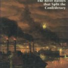 Coombe, Jack D. Thunder Along The Mississippi: The River Battles That Split The Confederacy