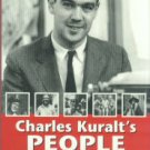 Kuralt, Charles. Charles Kuralt's People