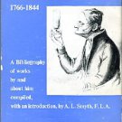Smyth, A. L. John Dalton, 1766-1844: A Bibliography Of Works By Him And About Him