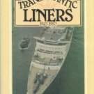 Miller, William H. Transatlantic Liners, 1945-1980
