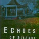 Eccles, Marjorie. Echoes Of Silence