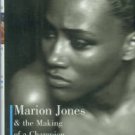 Rapoport, Ron. See How She Runs: Marion Jones And The Making Of A Champion