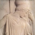 The Greek Miracle: Classical Sculpture From The Dawn Of Democracy: The Fifth Century B.C.