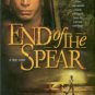 Saint, Steve. End Of The Spear: A True Story