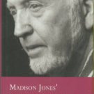 Gretlund, Jan Nordby, editor. Madison Jones' Garden Of Innocence