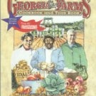 Brown, Fred, and Smith, Sherri M. L. The Best Of Georgia Farms Cookbook And Tour Book