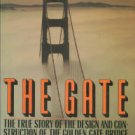 Van Der Zee, John. The Gate: The True Story Of The Design And Construction Of The Golden Gate Bridge