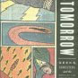 Jones, Gerard. Men Of Tomorrow: Geeks, Gangsters And The Birth Of The Comic Book