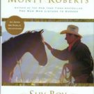 Roberts, Monty. Shy Boy: The Horse That Came In From The Wild