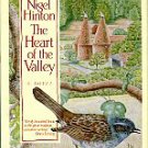 Hinton, Nigel. The Heart Of The Valley