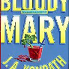Konrath, J. A. Bloody Mary: A Jacqueline Jack Daniels Mystery