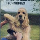 Harmar, Hilary. Dogs: Modern Grooming Techniques
