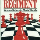 Millan, Betty. Monstrous Regiment: Women Rulers In Men's Worlds