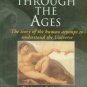 Wilson, R. Astronomy Through The Ages: The Story Of The Human Attempt To Understand The Universe