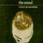 Blakemore, Colin. Mechanics Of The Mind