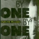 Miller, Judith. One, By One, By One: Facing The Holocaust