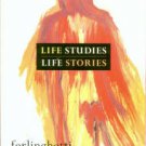 Ferlinghetti, Lawrence. Life Studies, Life Stories: 80 Works On Paper