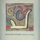 Patchen, Kenneth. Kenneth Patchen: Painter Of Poems
