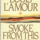 L'Amour Louis. Smoke From This Altar