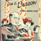 Hunt, Connie Moore. Daddy Was A Deacon