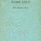 Shull, Lena Mearle. Dark Salt