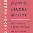 Maury, Pierre. Predestination And Other Papers