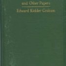Graham, Edward Kidder. Education And Citizenship And Other Papers