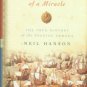 Hanson, Neil. The Confident Hope Of A Miracle: The True History Of The Spanish Armada