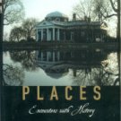 Leuchtenburg, W, editor. American Places: Encounters With History: A Celebration Of Sheldon Meyer