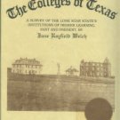 Welch, June Rayfield. The Colleges Of Texas