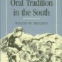 Braden, Waldo W. The Oral Tradition In The South