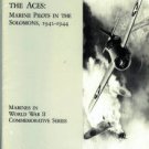 Mersky, Peter B. Time Of The Aces: Marine Pilots In The Solomons, 1942-1944