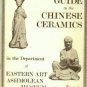 Tregear, Mary. Guide To Chinese Ceramics In The Department Of Eastern Art, Ashmolean Musem