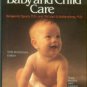 Spock, Benjamin, and Rothenberg, Michael B. Baby And Child Care