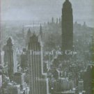 Wolfe, Thomas. The Train And The City