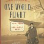 Corwin, Norman. Norman Corwin's One World Flight: The Lost Journal Of Radio's Greatest Writer