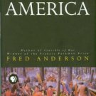 Anderson, Fred. The War That Made America: A Short History Of The French And Indian War