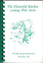 Greene, Mary Louise, editor. The Flavorful Kitchen: Cooking With Herbs