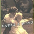 Lindbergh, Reeve. Under A Wing: A Memoir