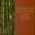 Judziewicz, Emmet J, et al. American Bamboos