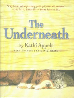 Appelt, Kathi. The Underneath