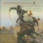 Elofson, Warren M. Frontier Cattle Ranching In The Land And Times Of Charlie Russell
